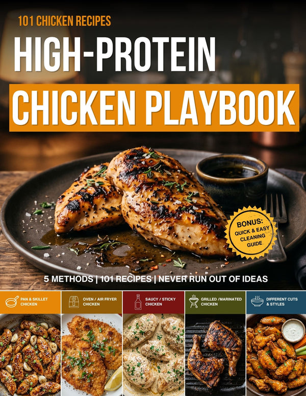 High-Protein Chicken Playbook — 101 Recipes